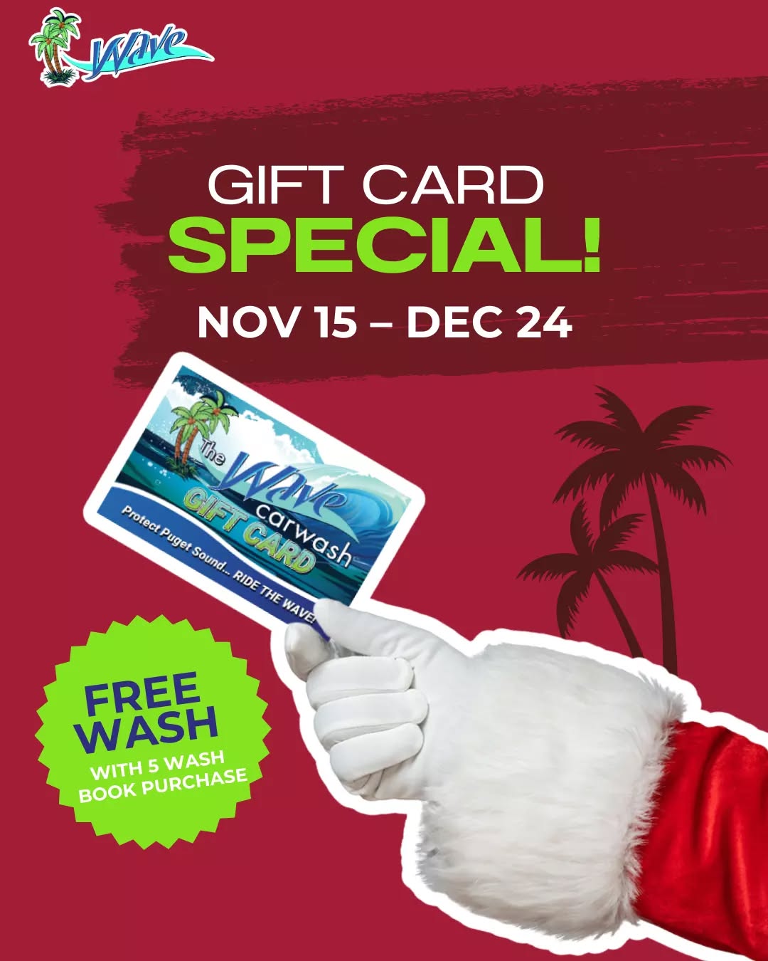 🎉 IT'S BACKKKKK! 🎉

Your favorite deal of the year is here! Our annual Gift Card Special starts today, November 15th, and runs through December 24th. Purchase ANY 5 Wash Book and get an additional 6th wash FREE! 🤩 🙌 

Head to your local Wave or visit our website to grab yours TODAY! 🎁