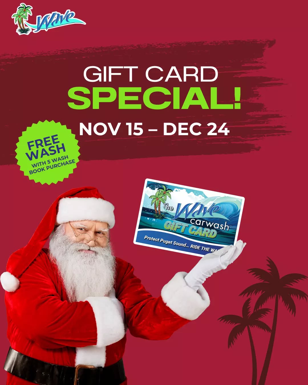 Spread the holiday cheer and give the gift of gleam this year with our Gift Card Special! ✨ Purchase ANY 5 Wash Book now through 12/24 and get a 6th wash FREE! 🎁

Purchase at your local Wave or online today!